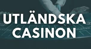 Utländska Casino En Utforskning av Online Spelvärlden